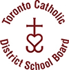 Toronto Catholic District School Board Toronto Catholic District School Board